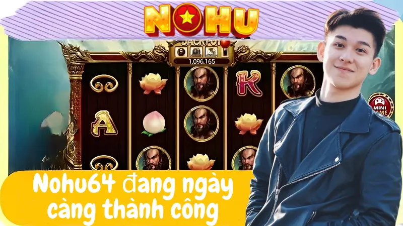 Nguyễn Khánh là tác giả và CEO của cổng game nohu64